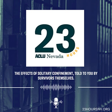 23 Hours (ACLU of Nevada)